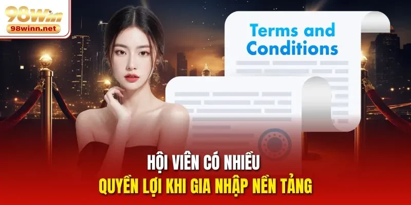 Hội viên có nhiều quyền lợi khi gia nhập nền tảng